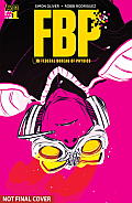 FBP Federal Bureau of Physics Volume 01 The Paradigm Shift