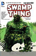 Swamp Thing Volume 4 Seeder the New 52