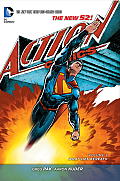 Superman Action Comics Volume 5 the New 52