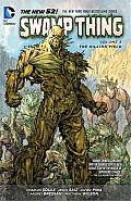Swamp Thing Vol. 5: The Killing Field (the New 52)
