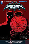 Batman & Robin Volume 5 The Big Burn the New 52
