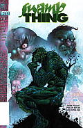 Swamp Thing The Root of All Evil