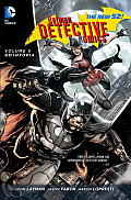Batman Detective Comics Volume 5 Gothtopia The New 52