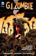 GI Zombie A Star Spangled War Story Volume 1 The New 52