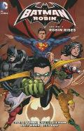 Batman & Robin Volume 7 Robin Rises The New 52