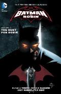 Batman & Robin Volume 6 The Hunt For Robin The New 52
