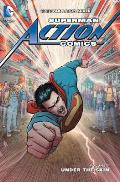 Superman Action Comics Volume 7 The New 52