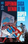 Superman Batman Saga of the Super Sons New Edition