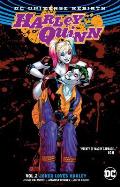 Harley Quinn Volume 2 Joker Loves Harley Rebirth
