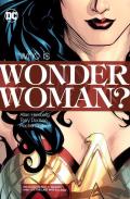 Wonder Woman Who Is Wonder Woman New Edition