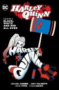 Harley Quinn Volume 6 Black White & Red All Over