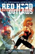 Red Hood & the Outlaws Volume 2 Rebirth