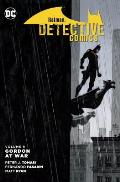 Batman Detective Comics Volume 9 Gordon at War