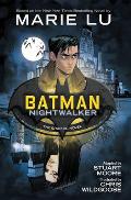 Batman Nightwalker The Graphic Novel