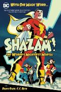 Shazam The Worlds Mightiest Mortal Volume 1