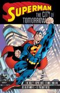 Superman The City of Tomorrow Volume 1