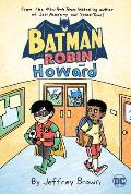 Batman & Robinand Howard