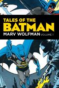 Tales of the Batman Marv Wolfman