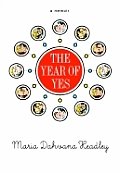 Year Of Yes A Memoir
