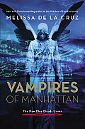 Vampires of Manhattan The New Blue Bloods Coven