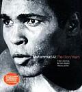 Muhammad Ali The Glory Years