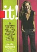 It 9 Secrets of the Rich & Famous Thatll Take You to the Top