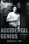 Accidental Genius How John Cassavetes Invented American Independent Film