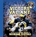 Victors Valiant Michigan Football