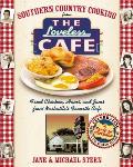 Southern Country Cooking from the Loveless Cafe Fried Chicken Hams & Jams from Nashvilles Favorite Cafe