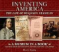 Inventing America The Life of Benjamin Franklin