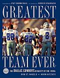 Greatest Team Ever The Dallas Cowboys Dynasty of the 1990s