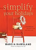 Simplify Your Holidays A Christmas Planner to Use Year After Year