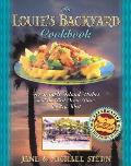 Louie's Backyard Cookbook: Irresistible Island Dishes and the Best Ocean View in Key West