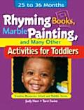 Rhyming Books Marble Painting & Many Other Activities for Toddlers 25 to 36 Months