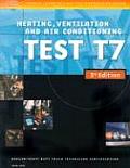 Test T7: Heating, Ventilation, and Air (ASE Test Preparation Manuals for Medium/Heavy Duty Truck)