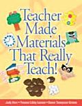 Teacher Made Materials That Really Teach
