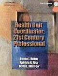 Health Unit Coordinator: 21st Century Professional [With CD-ROM]