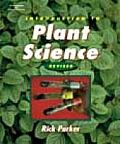 Introduction to Plant Science Revised Edition
