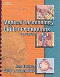 Medical Terminology For Health Profe 5th Edition