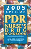 Pdr Nurses Drug Handbook 2005