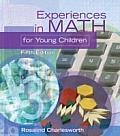 Experiences in Math for Young Children (5TH 05 - Old Edition)