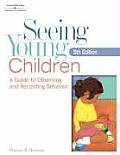 Seeing Young Children 5th Edition