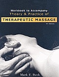 Theory & Practice Of Therapeutic Massage