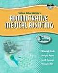 Thomson Delmar Learning's Administrative Medical Assisting with CDROM