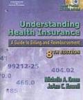 Understanding Health Insurance: A Guide to Billing and Reimbursement with CDROM