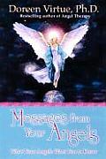 Messages From Your Angels What Your Angels