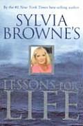 Sylvia Brownes Lessons For Life