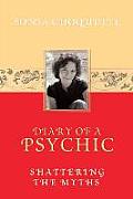 Diary Of A Psychic Shattering The Myth