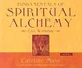 Fundamentals Of Spiritual Alchemy