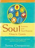Soul Lessons & Soul Purpose Oracle Cards The Most Direct Path to Spiritual Peace & Personal Fulfillment